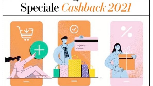 Speciale Cashback 2021: il rimborso è servito