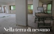 Nella terra di nessuno. Inchiesta sul collasso della sanità in Calabria