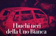 I buchi neri della Uno Bianca