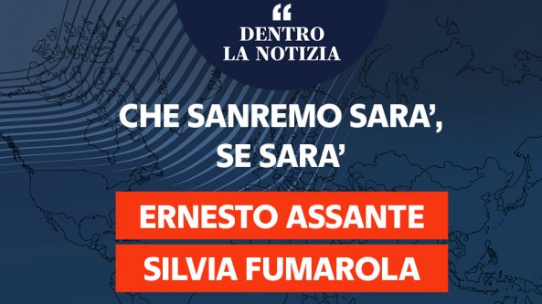 Che Sanremo sarà, se sarà