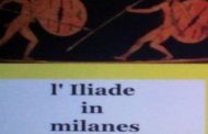 L'Iliade in dialetto milanese, un'altra impresa letteraria per i due studiosi over 80: 